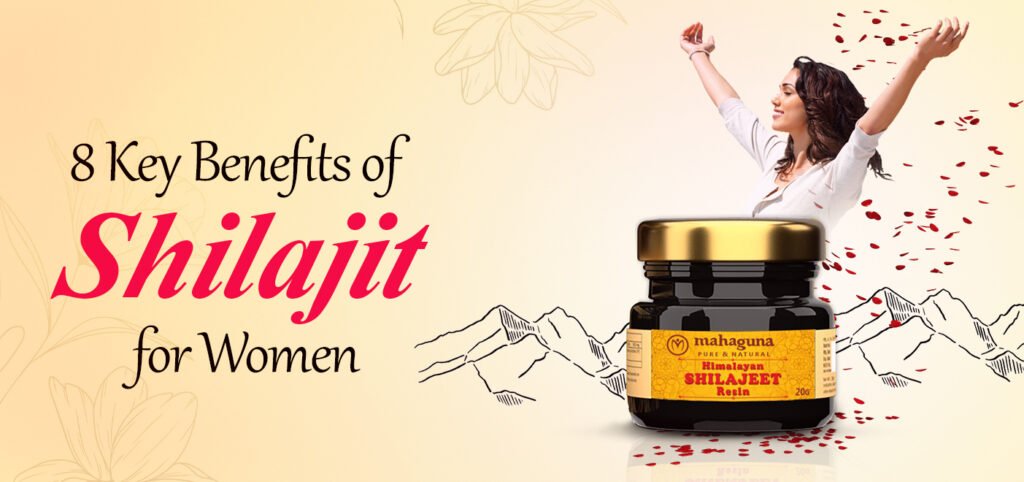 Benefits of Shilajit for Women